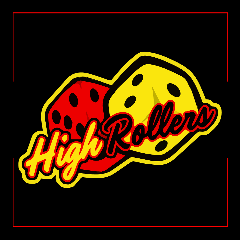 High Rollers